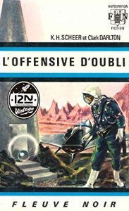Descargar Perry Rhodan n°15 – L’offensive d’oubli pdf, epub, ebook