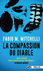 Descargar La Compassion du diable (Thriller d’action) pdf, epub, ebook
