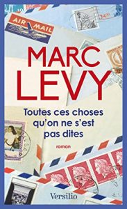 Descargar Toutes ces choses qu’on ne s’est pas dites pdf, epub, ebook