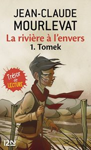Descargar La rivière à l’envers Tome 1 (Pocket Jeunesse) pdf, epub, ebook