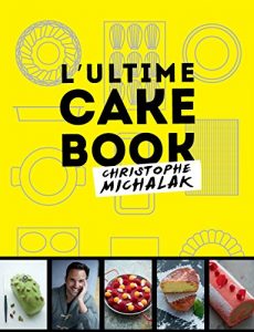 Descargar L’Ultime cake book pdf, epub, ebook