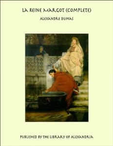 Descargar La Reine Margot pdf, epub, ebook