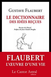 Descargar Le Dictionnaire des idées reçues (Les Inattendus) pdf, epub, ebook