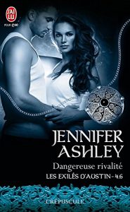 Descargar Les exilés d’Austin (Tome 4.6) – Dangereuse rivalité pdf, epub, ebook