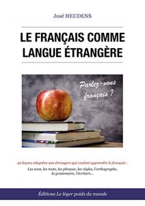 Descargar Le français comme langue étrangère: Méthodes, vocabulaire et exercices (French Edition) pdf, epub, ebook