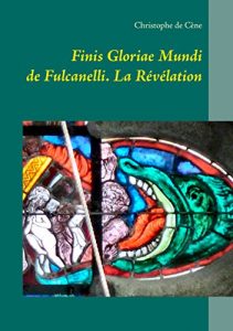 Descargar Finis Gloriae Mundi de Fulcanelli: La Révélation pdf, epub, ebook