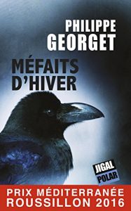 Descargar Méfaits d’Hiver: Quand une série d’adultères tournent au drame (Polar) (French Edition) pdf, epub, ebook