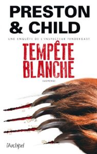 Descargar Tempête blanche (Saga Inspecteur Pendergast) (French Edition) pdf, epub, ebook
