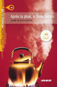 Descargar Après la pluie, le beau temps – Ebook (Niveau A2) (French Edition) pdf, epub, ebook