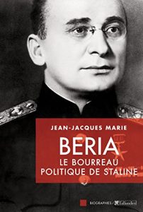 Descargar Beria: Le bourreau politique de Staline (Biographies) pdf, epub, ebook