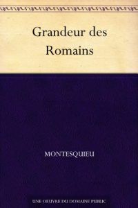 Descargar Grandeur des Romains (French Edition) pdf, epub, ebook