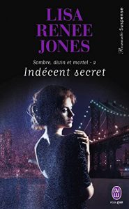 Descargar Sombre, divin et mortel (Tome 2) – Indécent secret (J’ai lu Romantic Suspense) pdf, epub, ebook
