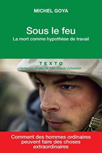 Descargar Sous le feu: La mort comme hypothèse de travail (CONTEMPO.) pdf, epub, ebook