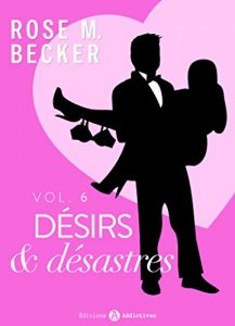 Descargar Désirs et désastres, vol. 6 (French Edition) pdf, epub, ebook
