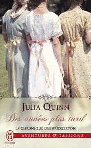 Descargar La chronique des Bridgerton (Tome 9) – Des années plus tard (J’ai lu Aventures & Passions) pdf, epub, ebook