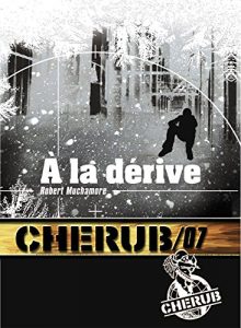Descargar Cherub (Mission 7) – À la dérive (ROMANS POCHE) pdf, epub, ebook