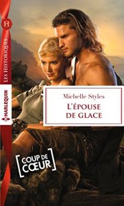 Descargar L’épouse de glace (Les Historiques) (French Edition) pdf, epub, ebook