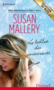 Descargar Le ballet des sentiments : Série Rencontres à Fool’s Gold (French Edition) pdf, epub, ebook