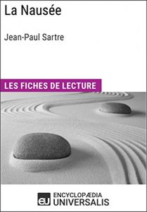 Descargar La Nausée de Jean-Paul Sartre: Les Fiches de lecture d’Universalis (French Edition) pdf, epub, ebook
