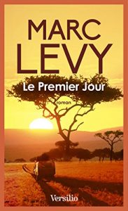 Descargar Le premier jour pdf, epub, ebook