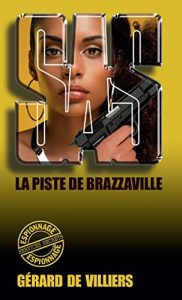 Descargar SAS 101 La piste de Brazzaville pdf, epub, ebook