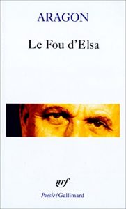 Descargar Le Fou d’Elsa (Poésie/Gallimard) pdf, epub, ebook