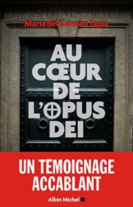Descargar Au coeur de l’Opus Dei (ESSAIS DOC.) pdf, epub, ebook