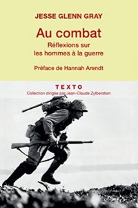 Descargar Au combat: Réflexion sur les hommes à la guerre (APPROCHES) pdf, epub, ebook