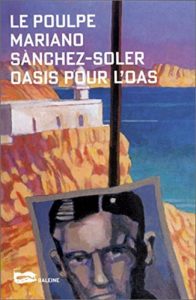 Descargar Oasis pour l’O.A.S. (Le Poulpe t. 206) (French Edition) pdf, epub, ebook