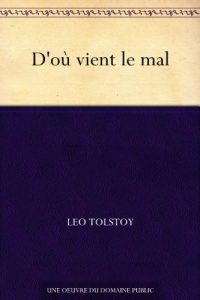 Descargar D’où vient le mal (French Edition) pdf, epub, ebook