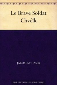 Descargar Le Brave Soldat Chvéîk (French Edition) pdf, epub, ebook