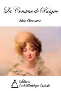 Descargar La Comtesse de Boigne – Récits d’une tante (French Edition) pdf, epub, ebook