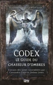 Descargar Codex : le guide du Chasseur d’ombres pdf, epub, ebook