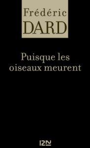 Descargar Puisque les oiseaux meurent (SAN ANTONIO) pdf, epub, ebook