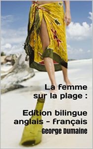 Descargar La femme sur la plage : Edition bilingue  anglais – français (French Edition) pdf, epub, ebook