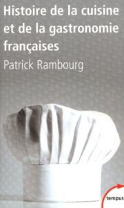 Descargar Histoire de la cuisine et de la gastronomie françaises (Tempus) pdf, epub, ebook