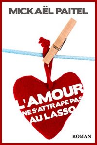 Descargar L’Amour ne s’attrape pas au lasso (French Edition) pdf, epub, ebook