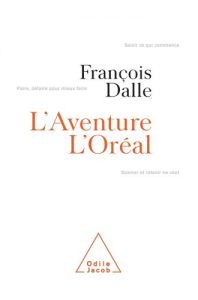 Descargar Aventure L’Oréal (L’) (Sciences Humaines) pdf, epub, ebook