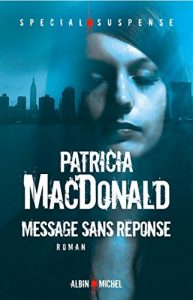 Descargar Message sans réponse (Spécial suspense) pdf, epub, ebook