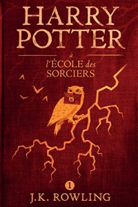Descargar Harry Potter à L’école des Sorciers (La série de livres Harry Potter) pdf, epub, ebook