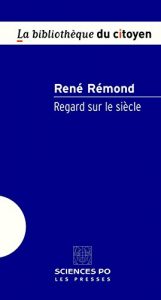 Descargar Regard sur le siècle (Bibliothèque du citoyen) pdf, epub, ebook