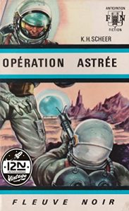 Descargar Perry Rhodan n°01 – Opération Astrée pdf, epub, ebook
