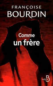 Descargar Comme un frère (ROMAN) pdf, epub, ebook