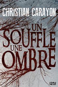 Descargar Un souffle, une ombre pdf, epub, ebook