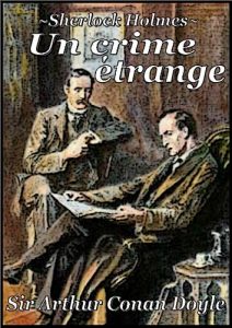 Descargar Sherlock Holmes – Un crime étrange (French Edition) pdf, epub, ebook