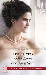 Descargar Par pure provocation (J’ai lu Aventures & Passions) pdf, epub, ebook