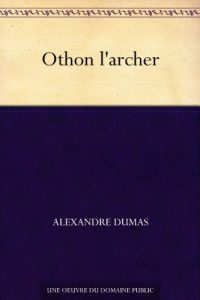 Descargar Othon l’archer (French Edition) pdf, epub, ebook