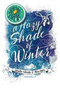 Descargar A Hazy Shade of Winter (Season Song 2) ~ Le zeste EDB pdf, epub, ebook