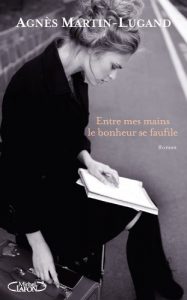 Descargar Entre mes mains le bonheur se faufile pdf, epub, ebook