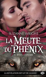 Descargar Ryan Conner: La Meute du phénix, T5 (Bit-lit) pdf, epub, ebook
